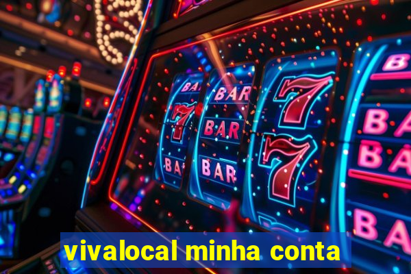 vivalocal minha conta